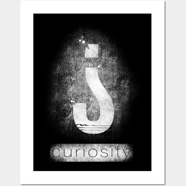 Curiosity Wall Art by Trashy_design